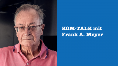 KOM-TALK 2021: Publizist Frank A. Meyer